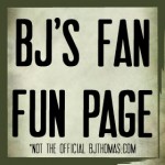 Fan Fun Page - BJ Thomas